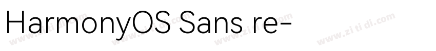 HarmonyOS Sans re字体转换